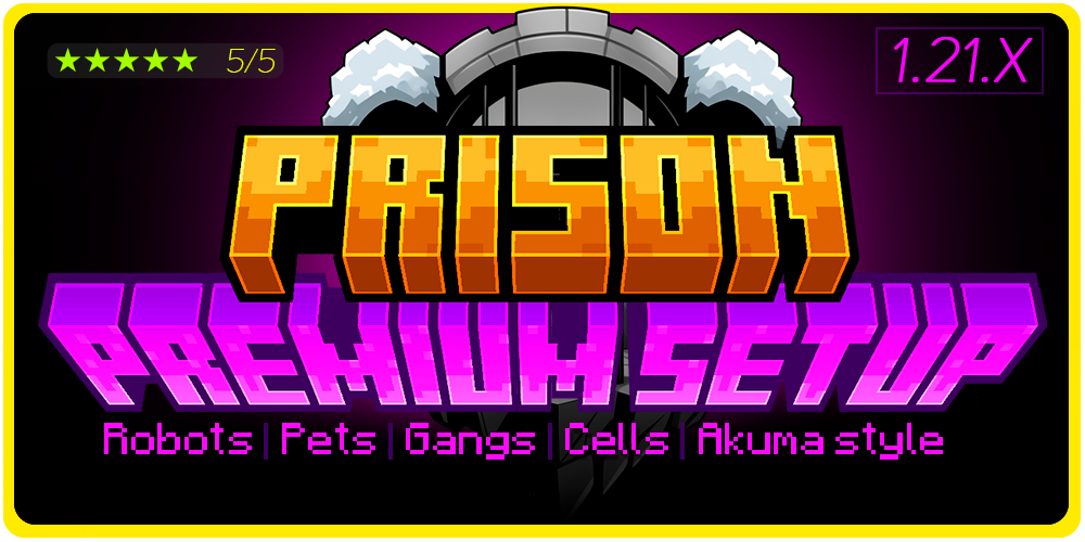 Premium Prison Setup